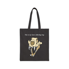 Load image into Gallery viewer, “This is my bone collecting bag” Oddity Cotton Tote
